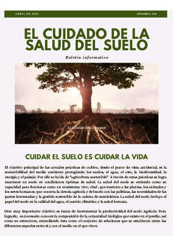 Boletín Abril #104 El Cuidado de la Salud del Suelo