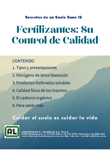 Secretos de un Suelo Sano 12. FERTILIZANTES. SU CONTROL DE CALIDAD