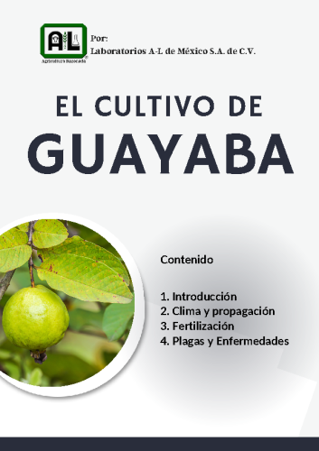 El Cultivo de GUAYABA