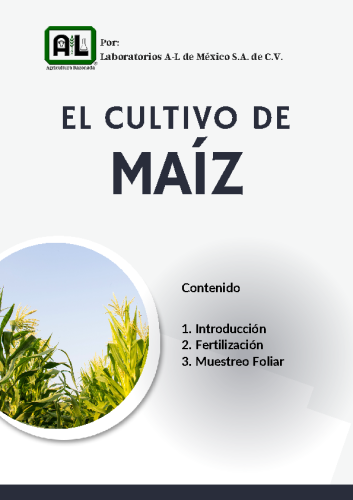 El Cultivo de MAÍZ 2022