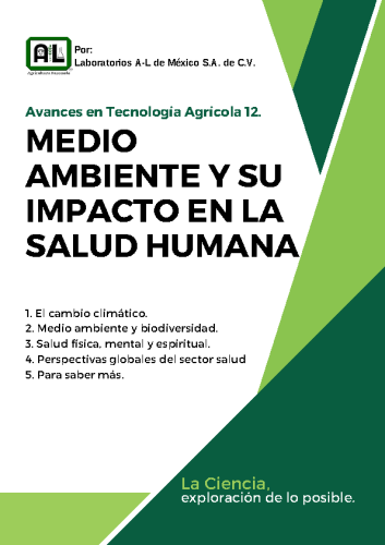 EL MEDIO AMBIENTE Y SU IMPACTO EN LA SALUD HUMANA. 12
