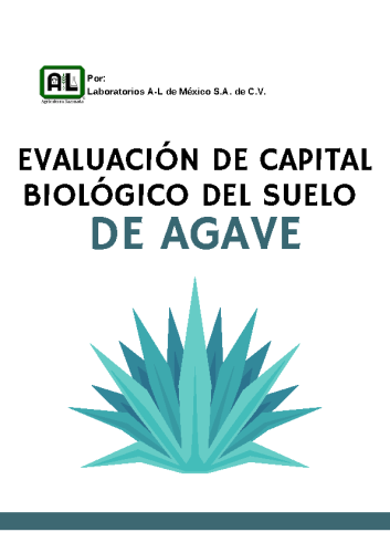 Evaluación del Capital Biológico del Suelo. Agave